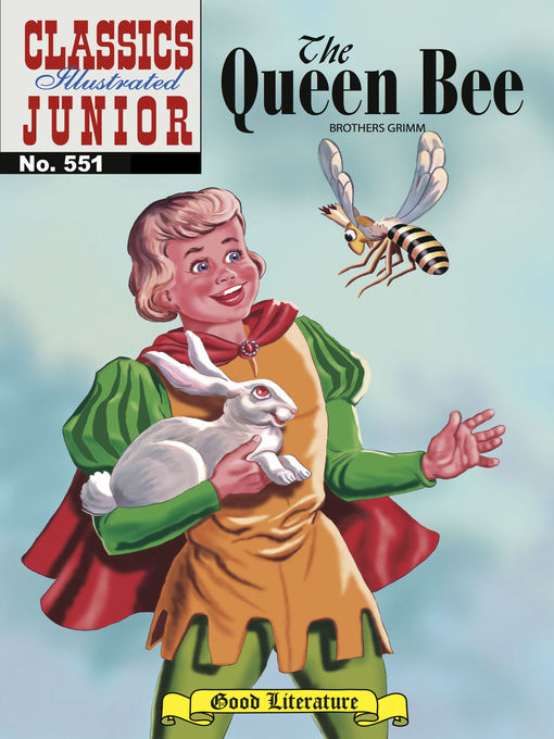 Title details for The Queen Bee by Grimm Brothers - Available
